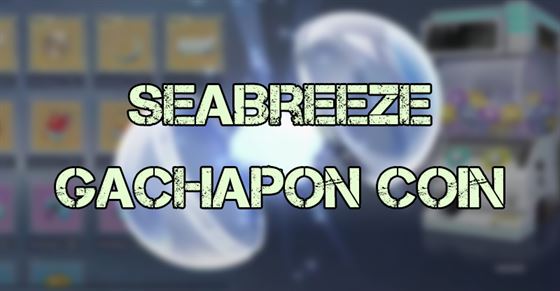 Seabreeze Gachapon Coin в Tower of Fantasy